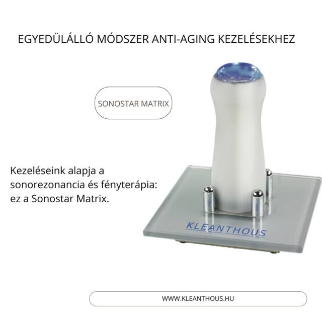 ✨ Sokan kérdezitek, mitől annyira látványosak kezeléseink… 🤫 a válasz👇🏻

💎 Sonorezonancia & fényterápia – a tökéletes anti-aging páros 💎

🔬 Hogyan működik?
Az ultrahang rezgő hanghullámokkal dolgozik, amelyek mélyen a bőrbe jutnak, és belülről stimulálják azt – mintha egy belső masszázst kapna a bőröd! ✨

🚀 A KLEANTHOUS Sonostar Matrix technológia
✔ Sonorezonancia: 1 MHz frekvencia egészen a kötőszövetig salaktalanít
✔ Elektromágneses jelek: segítik a sejtek regenerálódását
✔ Spektrumfény-terápia: javítja a vérkeringést, fokozza az oxigénellátást

💡 Milyen eredményt érhetsz el vele?
🌿 Nyugtatás & élénkítés
💧 Feszesebb, hidratáltabb bőr
💋 Ajakkezelés & nyirokelvezetés

Az eredmény? Semmihez sem fogható KLEANTHOUS-hatás! 😍
Szeretnél többet tudni róla? Írj nekünk: info@kleanthous.hu

#kleanthous_hu #antiaging #borapolas #sonostarmatrix #fenyterapia #c.s.m. #kezeles #profeszionalis